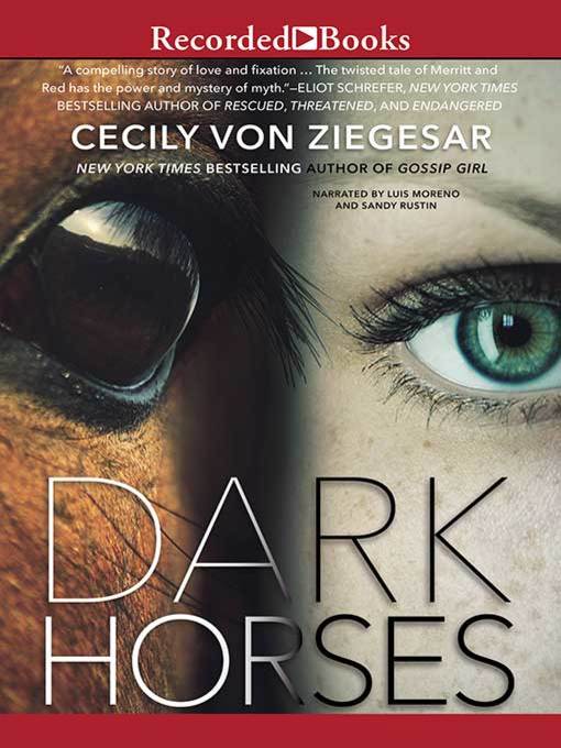 Title details for Dark Horses by Cecily Von Ziegesar - Available